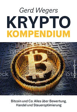 E-Book (epub) Gerd Wegers Krypto-Kompendium von Gerd Weger
