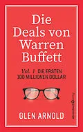 E-Book (epub) Die Deals von Warren Buffett - Vol. 1 von Glen Arnold