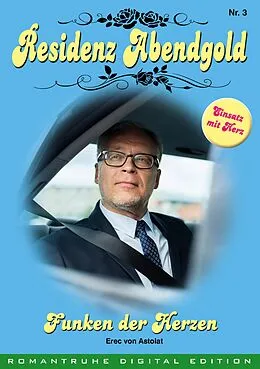 E-Book (epub) RESIDENZ ABENDGOLD 3 von Erec von Astolat