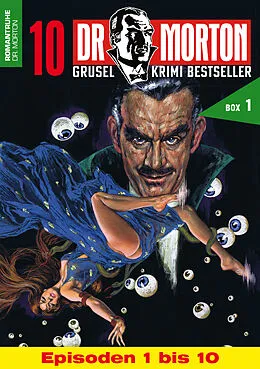 E-Book (epub) 10 DR. MORTON Storys Box 1 von John Ball