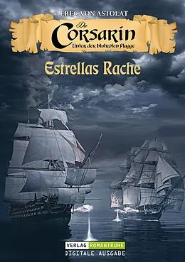 E-Book (epub) DIE CORSARIN 1 von Erec von Astolat