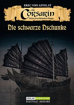 E-Book (epub) DIE CORSARIN 4 von Erec von Astolat