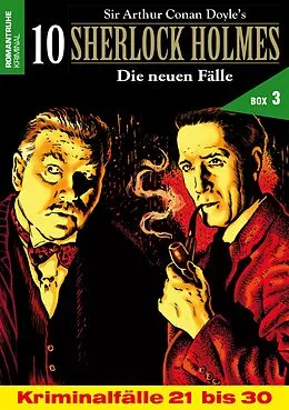 E-Book (epub) 10 SHERLOCK HOLMES - Die neuen Fälle Box 3 von diverse