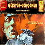 Audio CD (CD/SACD) Geister Schocker CD 119: Die Zwillinge von Jefferson Lloyd