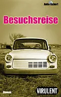 E-Book (epub) Besuchsreise von Anke Gebert