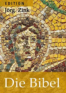 E-Book (epub) Die Bibel von Jörg Zink