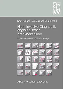 E-Book (epub) Nicht invasive Diagnostik angiologischer Krankheitsbilder von 
