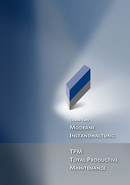 E-Book (pdf) Moderne Instandhaltung von Conor Troy