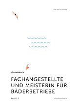 E-Book (pdf) Fachangestellte und Meisterin für Bäderbetriebe von Yvonne Winter