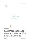 E-Book (pdf) Fachangestellte und Meisterin für Bäderbetriebe von Yvonne Winter