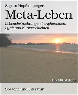 E-Book (epub) Meta-Leben von Sigrun Hopfensperger