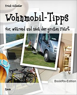 E-Book (epub) Wohnmobil-Tipps von Frank Wollweber