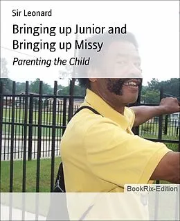 E-Book (epub) Bringing up Junior and Bringing up Missy von Leonard