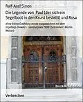 E-Book (epub) Die Legende von Paul (der sich ein Segelboot in den Knast bestellt) und Rosa von Ralf-Axel Simon