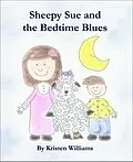 E-Book (epub) Sheepy Sue and the Bedtime Blues von Kristen Williams