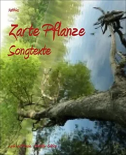 E-Book (epub) Zarte Pflanze von Matthias