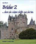 E-Book (epub) Brüder 2 von Katja Rübsaat