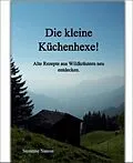 E-Book (epub) Die kleine Küchenhexe! von Susanne Simon