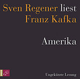 Audio CD (CD/SACD) Amerika von Franz Kafka