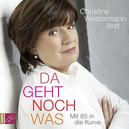 Audio CD (CD/SACD) Da geht noch was von Christine Westermann