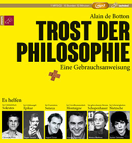 Audio CD (CD/SACD) Trost der Philosophie von Alain de Botton