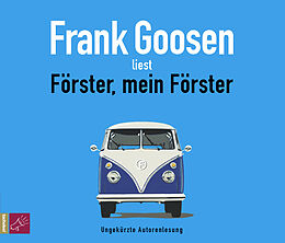 Audio CD (CD/SACD) Förster, mein Förster von Frank Goosen