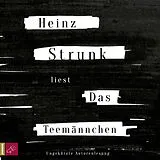 Audio CD (CD/SACD) Das Teemännchen von Heinz Strunk