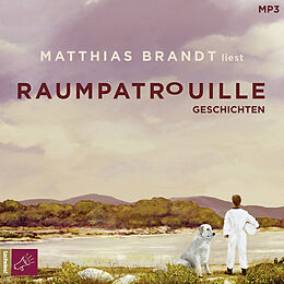 Audio CD (CD/SACD) Raumpatrouille von Matthias Brandt