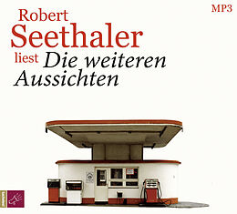 Audio CD (CD/SACD) Die weiteren Aussichten von Robert Seethaler