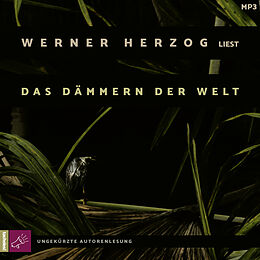 Werner Herzog MP3 CD Das Dämmern Der Welt
