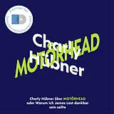 Audio CD (CD/SACD) Charly Hübner über Motörhead von Charly Hübner