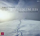 Audio CD (CD/SACD) Vom Gehen im Eis von Werner Herzog