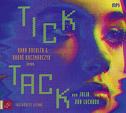 Audio CD (CD/SACD) Tick Tack von Julia von Lucadou