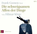 Frank Goosen CD Die Schweigsamen Affen Der Dinge