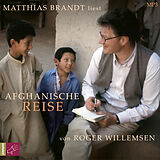 Audio CD (CD/SACD) Afghanische Reise von Roger Willemsen