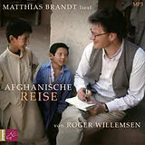 Audio CD (CD/SACD) Afghanische Reise von Roger Willemsen