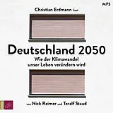 Audio CD (CD/SACD) Deutschland 2050 von Toralf Staud, Nick Reimer