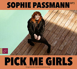 Audio CD (CD/SACD) Pick me Girls von Sophie Passmann