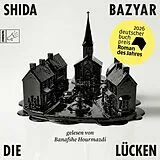 Audio CD (CD/SACD) Die Lücken von Shida Bazyar