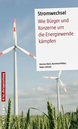 E-Book (epub) Stromwechsel von Hannes Koch, Bernhard Pötter, Peter Unfried
