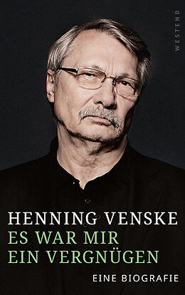 Fester Einband Es war mir ein Vergnügen von Henning Venske