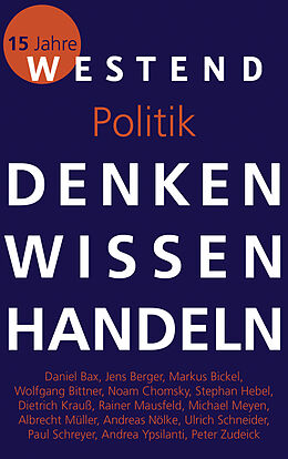 Kartonierter Einband Denken Wissen Handeln Politik von Noam Chomsky, Rainer Mausfeld, Albrecht u a Müller