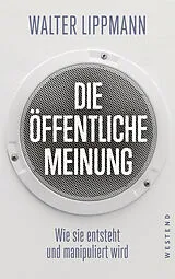Paperback Die öffentliche Meinung von Walter Lippmann