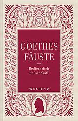 Fester Einband Goethes Fäuste von 