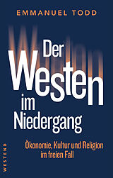 Kartonierter Einband Der Fall des Westens von Emmanuel Todd