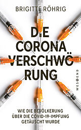 Kartonierter Einband Die Corona-Verschwörung von Brigitte Röhrig