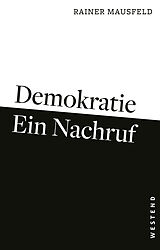 Paperback Demokratie - ein Nachruf von Rainer Mausfeld
