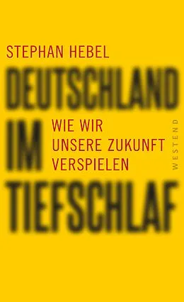 E-Book (epub) Deutschland im Tiefschlaf von Stephan Hebel