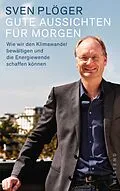 E-Book (epub) Gute Aussichten für morgen von Sven Plöger