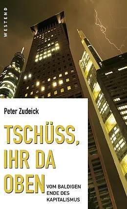 E-Book (epub) Tschüss, ihr da oben. von Peter Zudeick